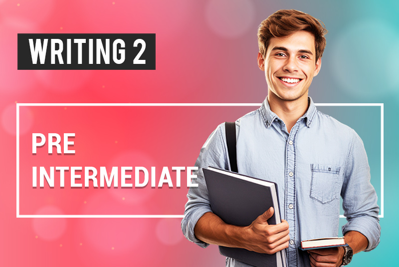 WRITING 2 pre 1